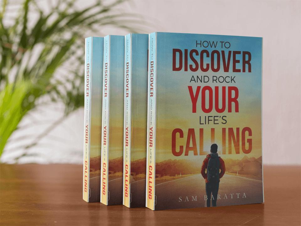 How to Discover and Rock Your Life's Calling books on a table